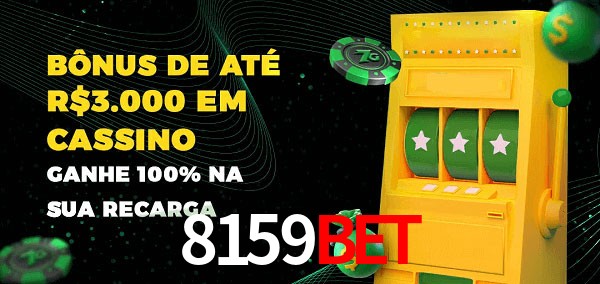 8159bet melhor bônus de depósito